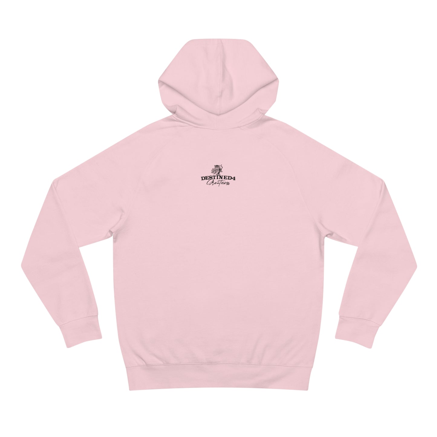 Unisex Destined 4 Greatness Hoodie (black)