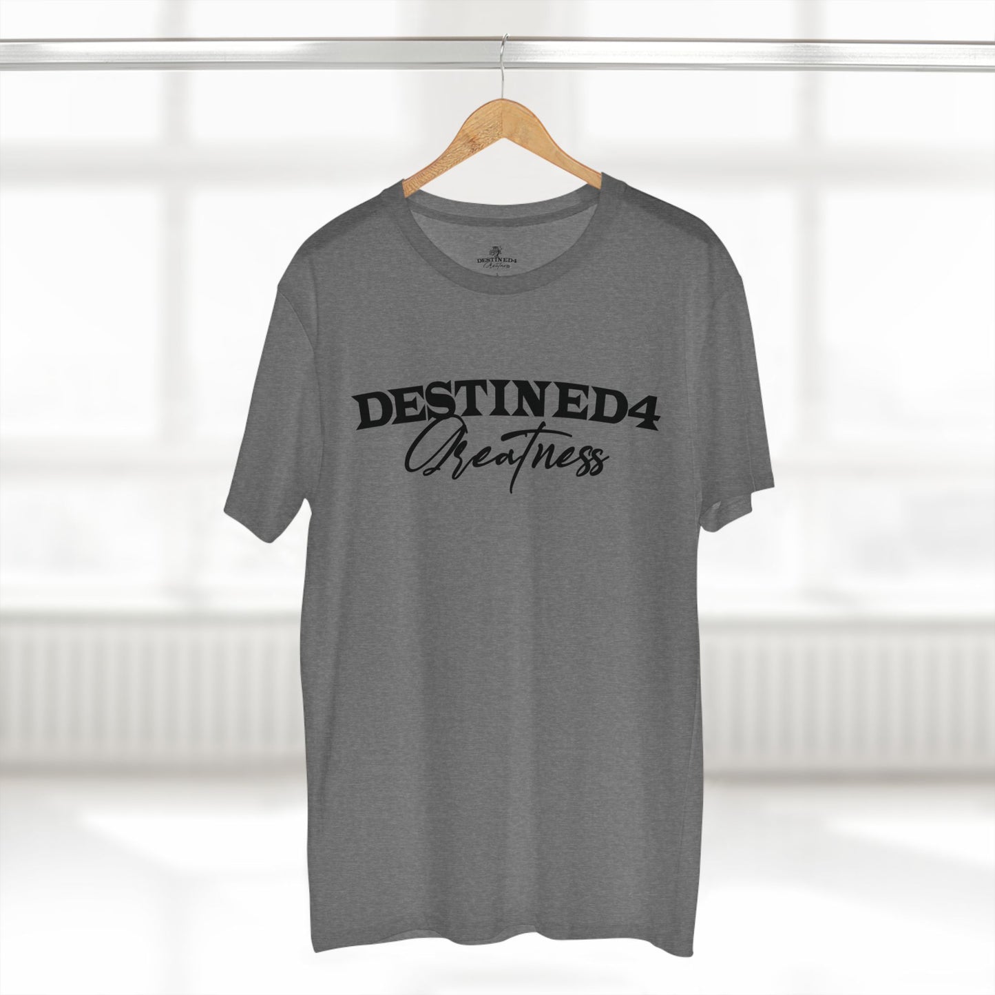 Destined 4 Greatness Unisex Adult Tee - Inspirational Motivational T-Shirt