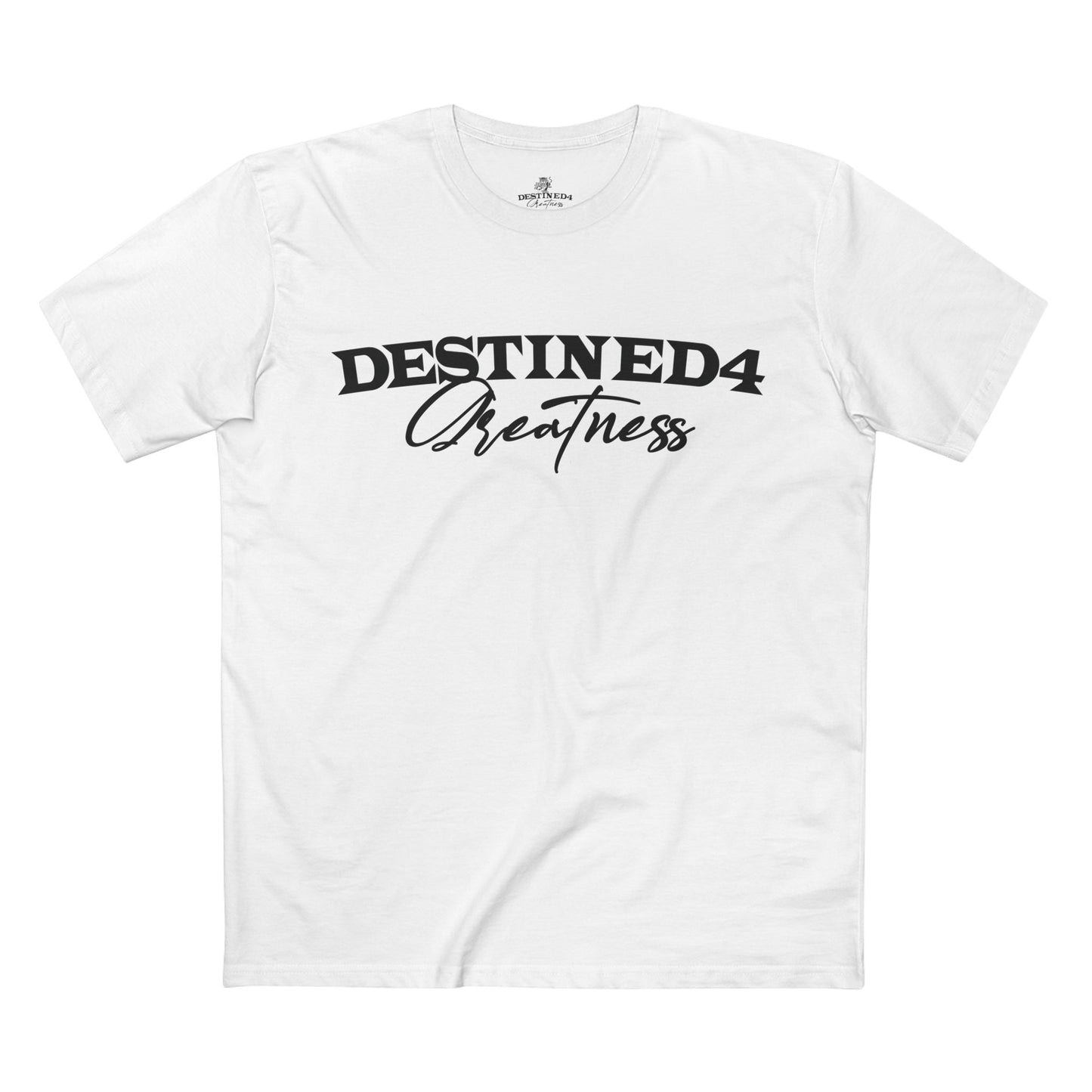 Destined 4 Greatness Unisex Adult Tee - Inspirational Motivational T-Shirt