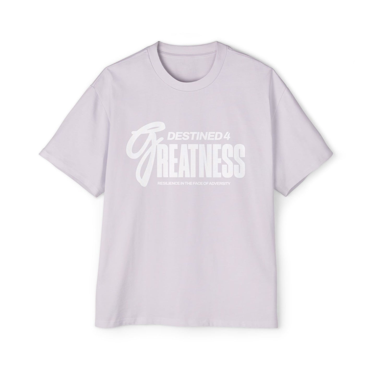 Unisex Heavy Oversized Destined 4 Greatness T-Shirt
