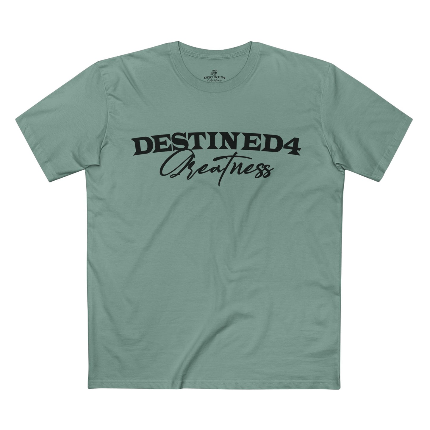 Destined 4 Greatness Unisex Adult Tee - Inspirational Motivational T-Shirt