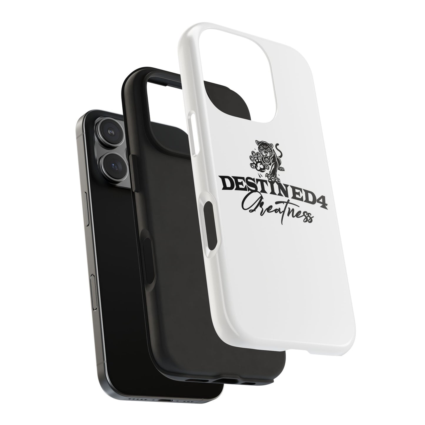 Destined 4 Greatness Tough Phone Cases