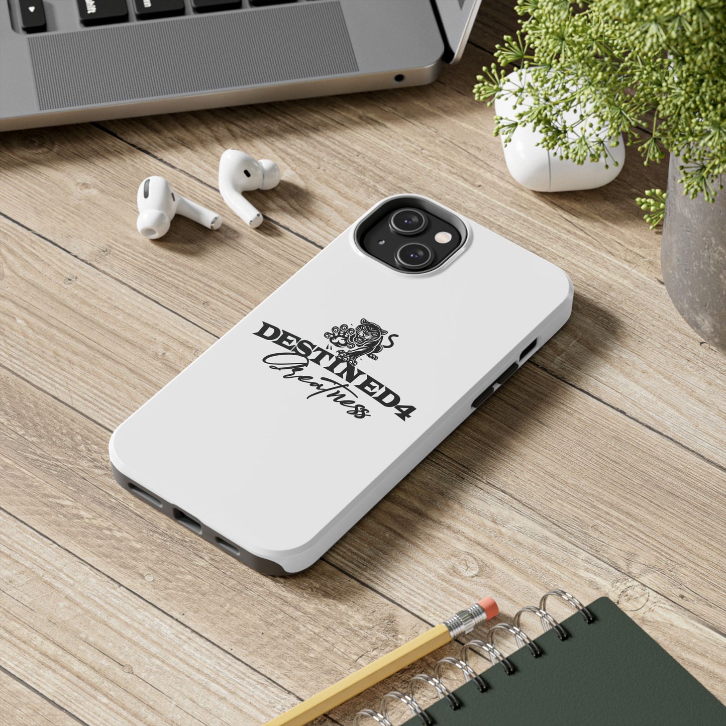 Destined 4 Greatness Tough Phone Cases