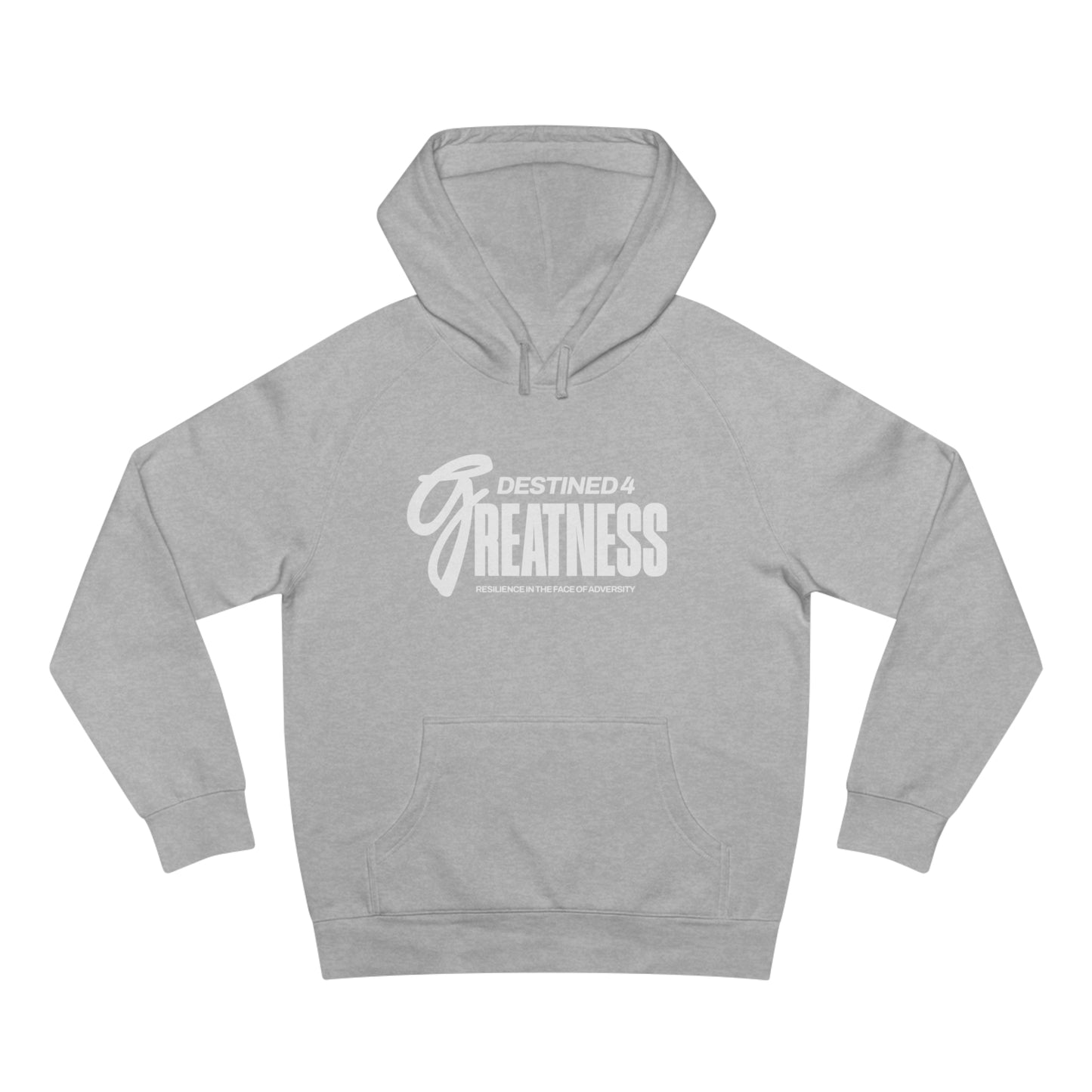 Unisex Destined 4 Greatness Hoodie