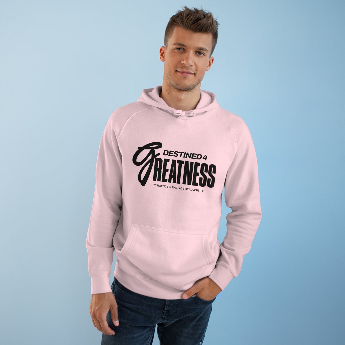 Unisex Destined 4 Greatness Hoodie