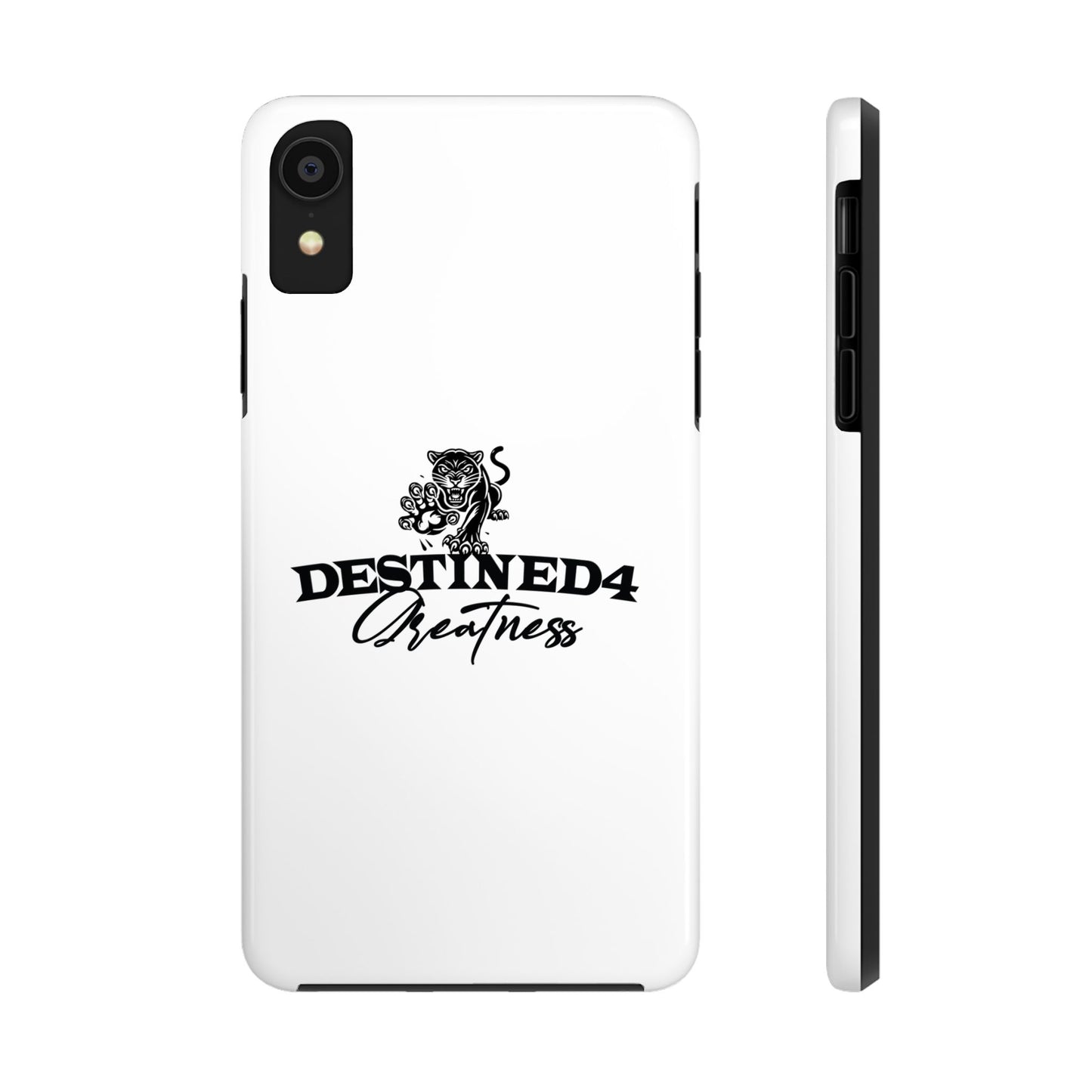 Destined 4 Greatness Tough Phone Cases