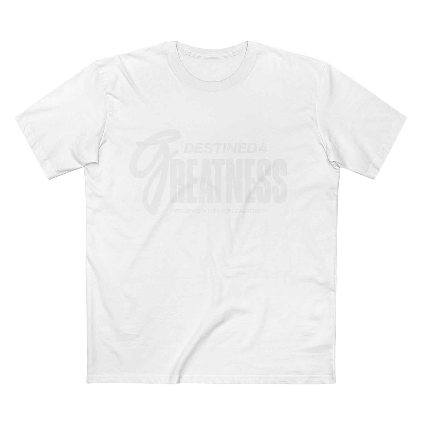 Unisex Destined 4 Greatness T-Shirt (white)