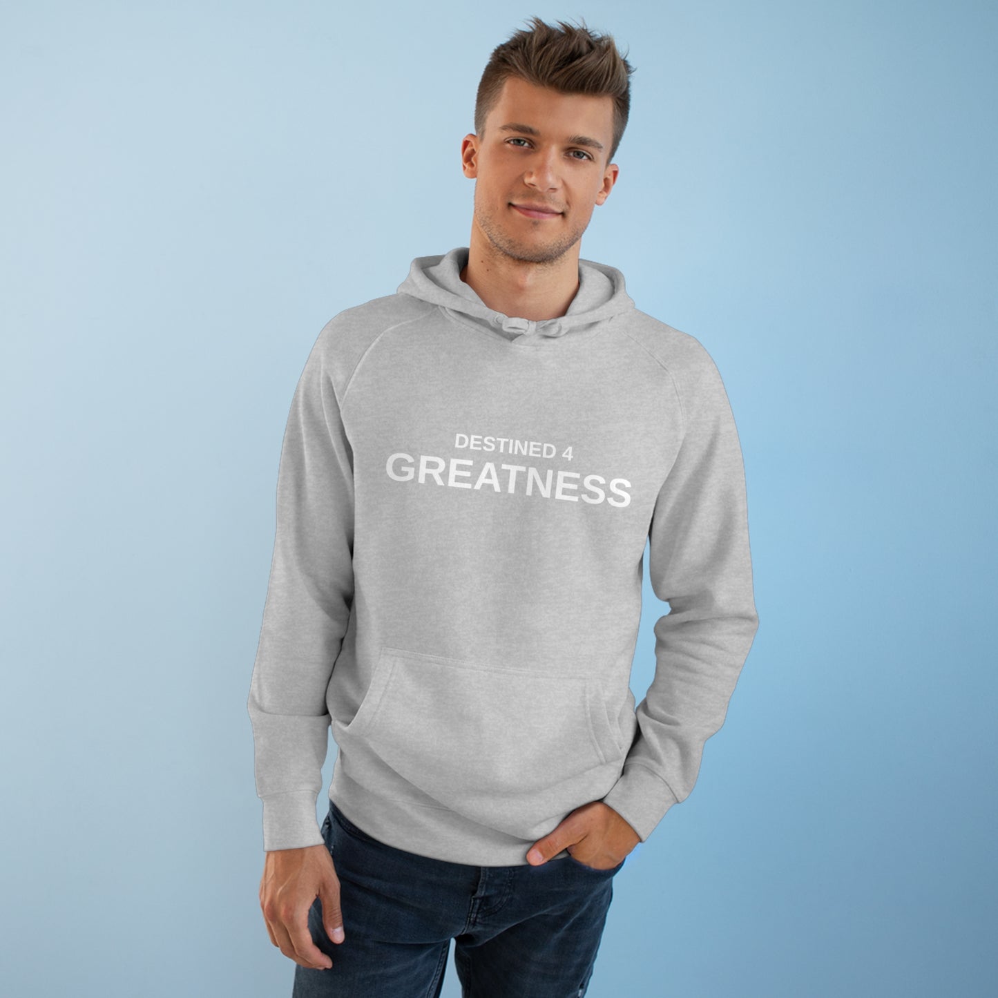 Unisex Destined 4 Greatness Hoodie (white)