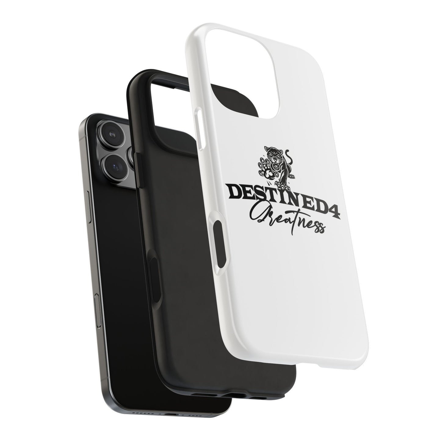 Destined 4 Greatness Tough Phone Cases