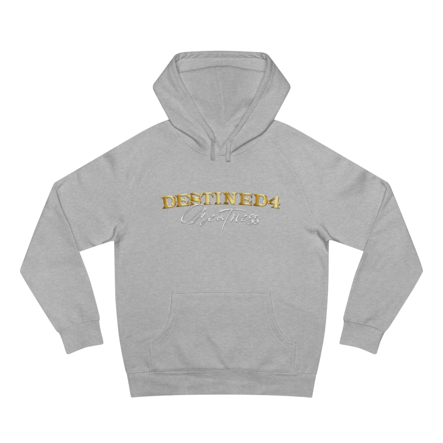 Unisex Destined 4 Greatness Hoodie (wht-gld)