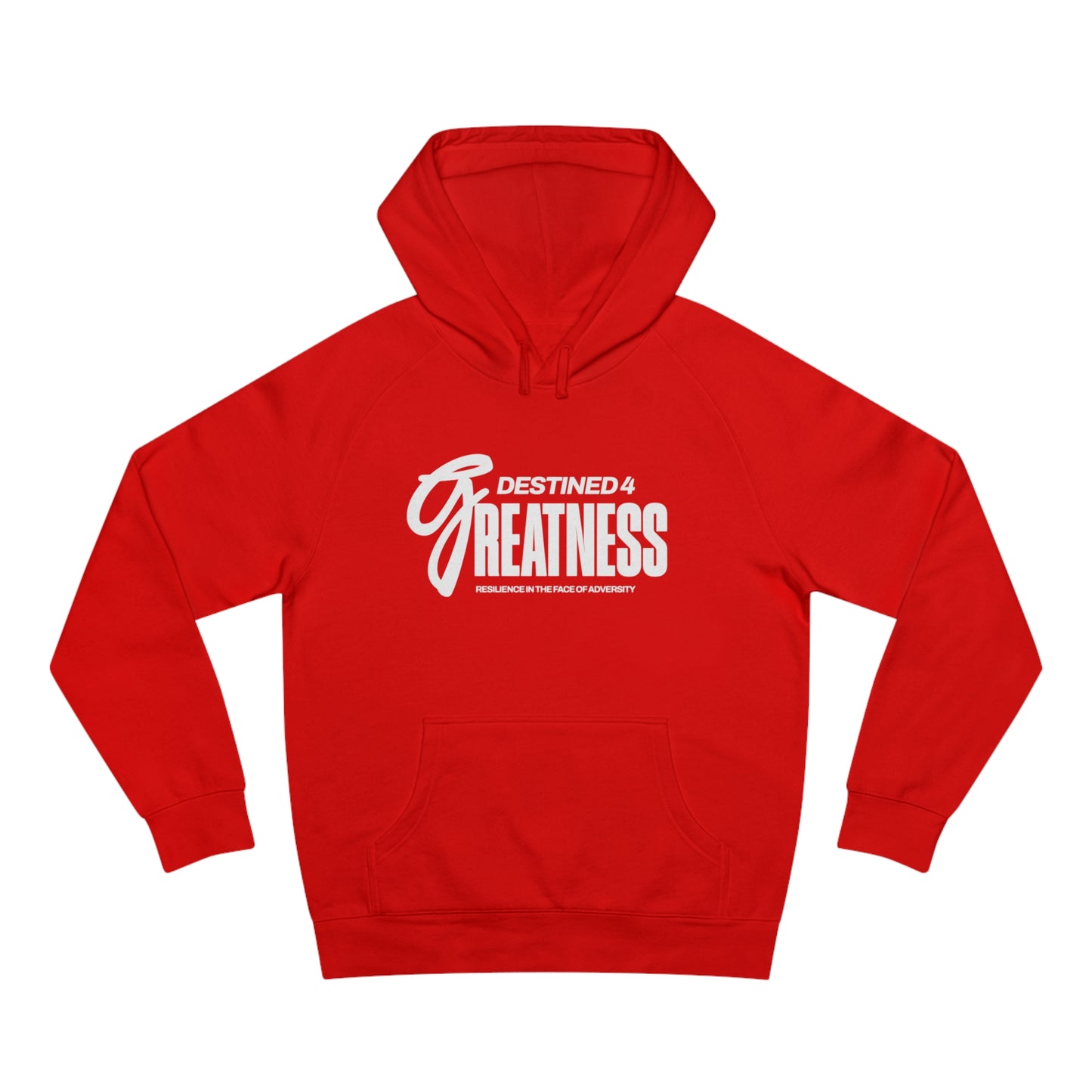 Unisex Destined 4 Greatness Hoodie