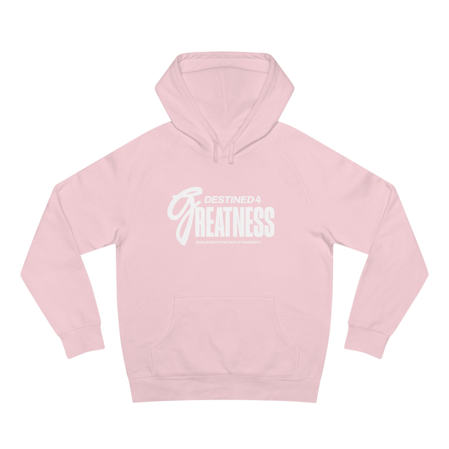 Unisex Destined 4 Greatness Hoodie