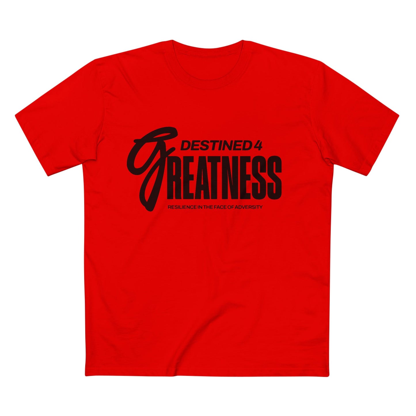 Unisex Destined 4 Greatness T-Shirt (black)