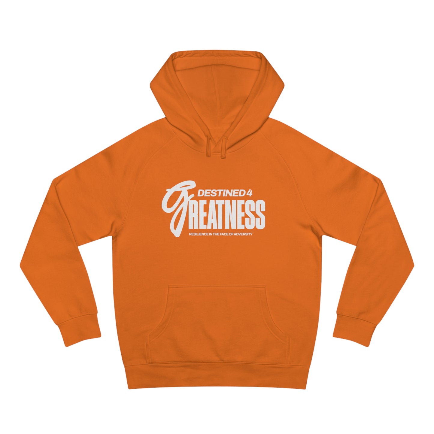 Unisex Destined 4 Greatness Hoodie