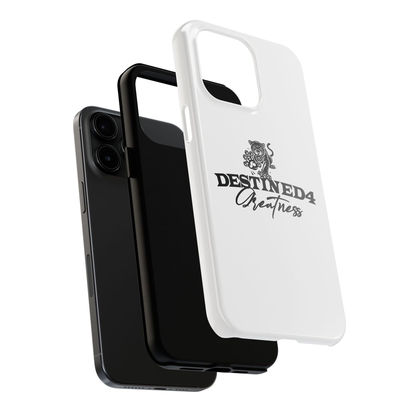 Destined 4 Greatness Tough Phone Cases