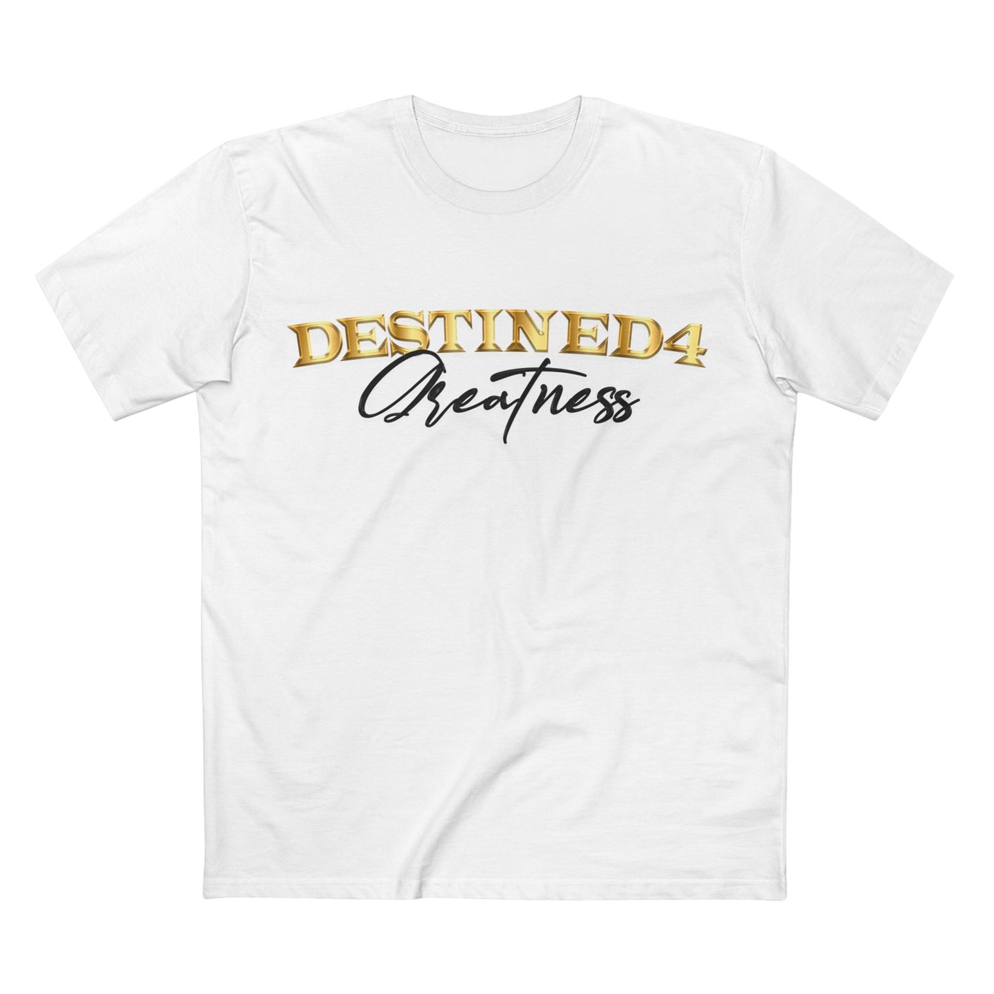 Unisex Destined 4 Greatness T-Shirt (blk-gld)