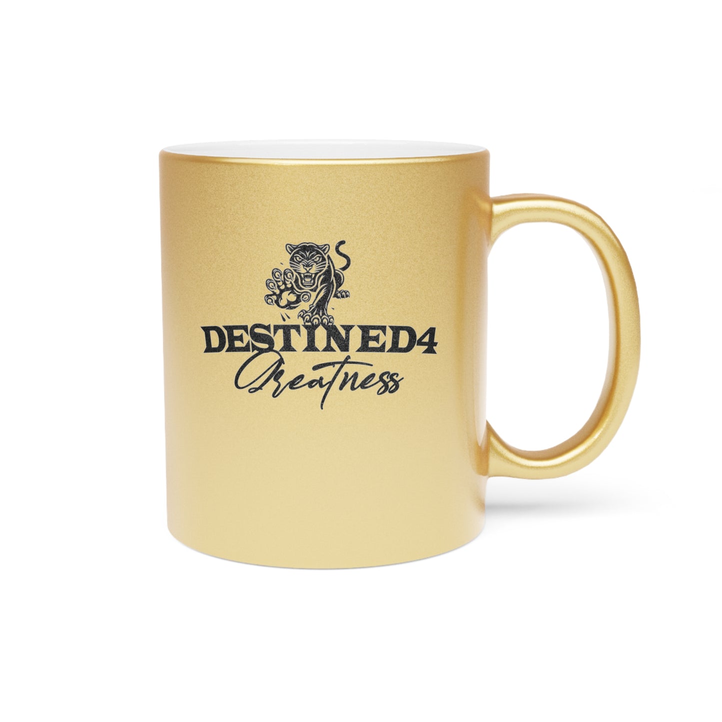 Destined 4 Greatness Metallic Mug (Silver\Gold)