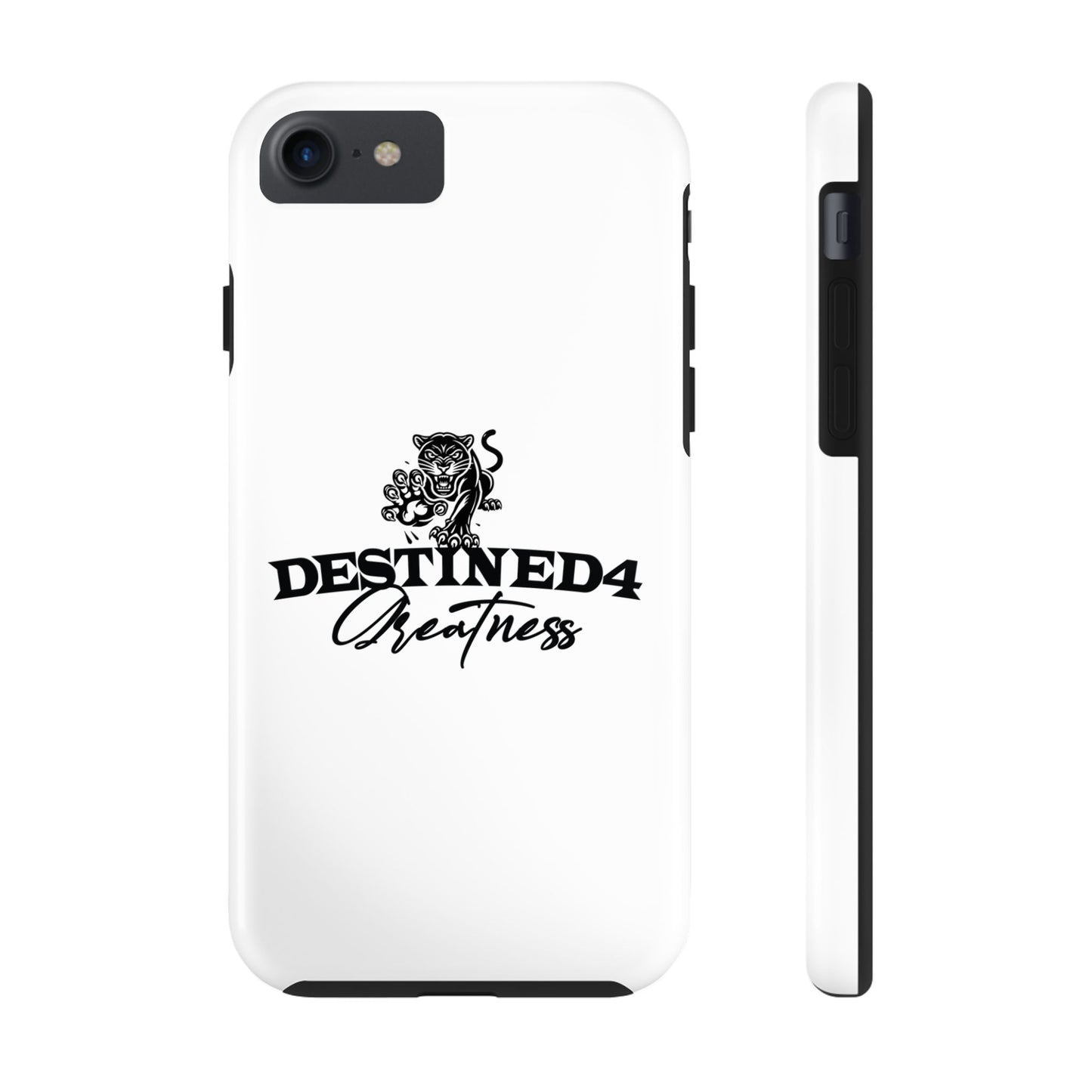 Destined 4 Greatness Tough Phone Cases