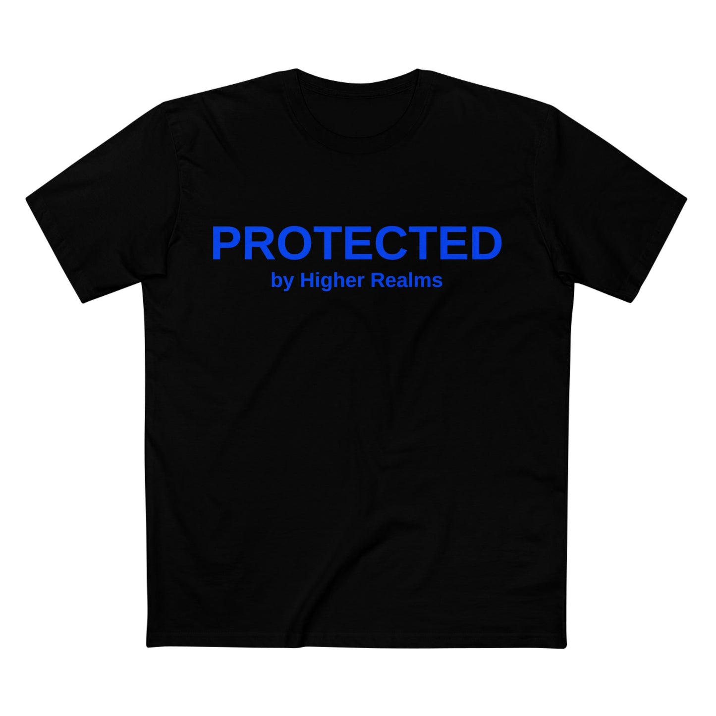 Unisex Protected by Higher Realms T-Shirt