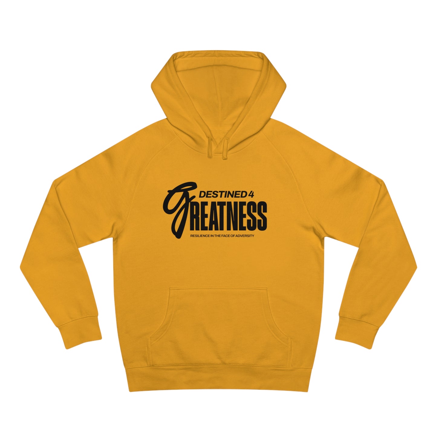 Unisex Destined 4 Greatness Hoodie