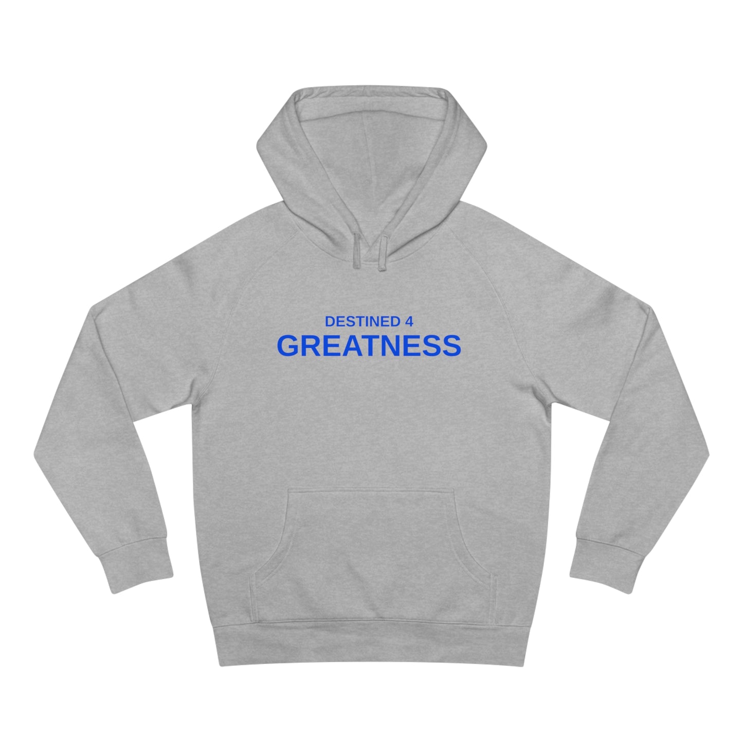 Unisex Destined 4 Greatness Hoodie (blue)