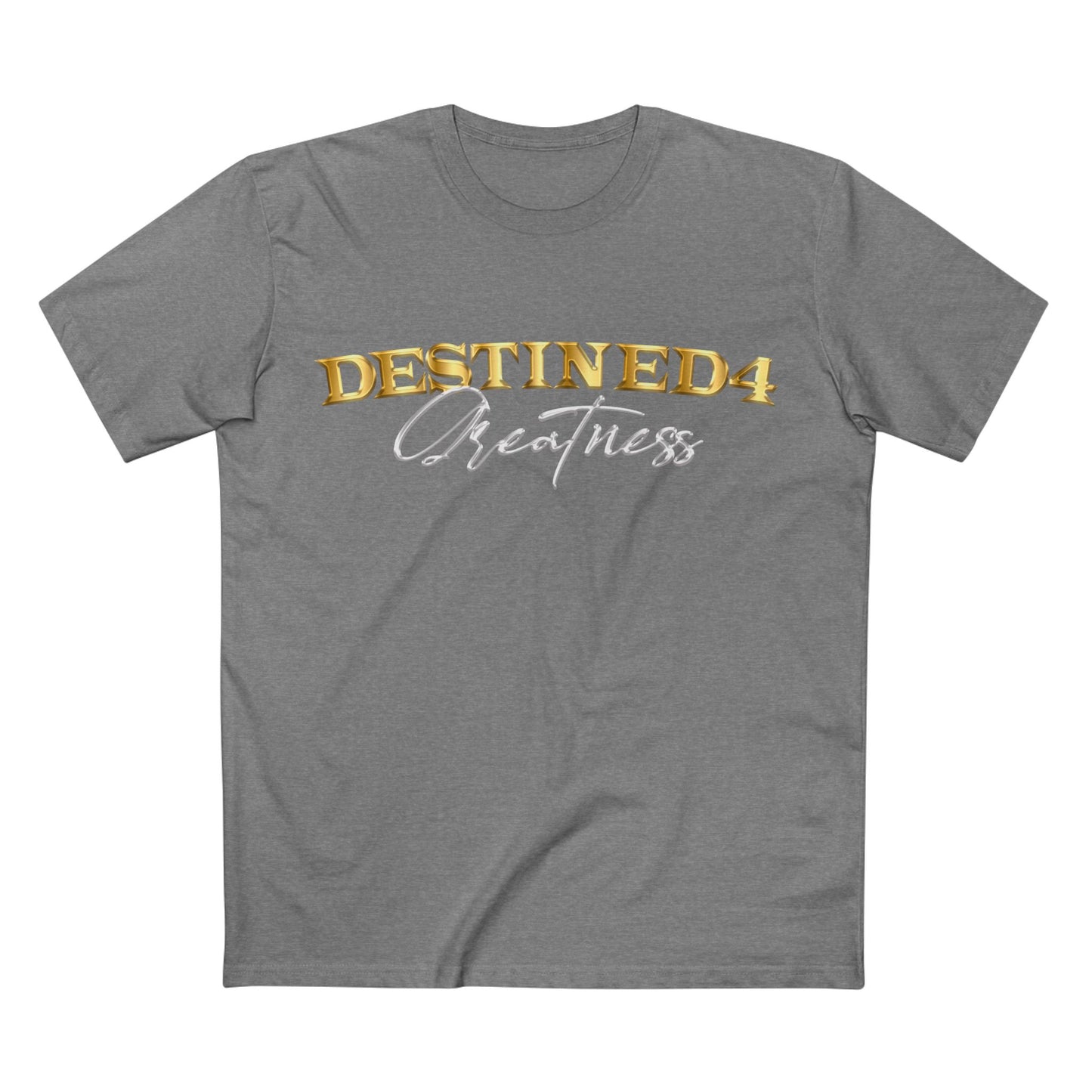 Unisex destined 4 Greatness T-Shirt (wht-gld)