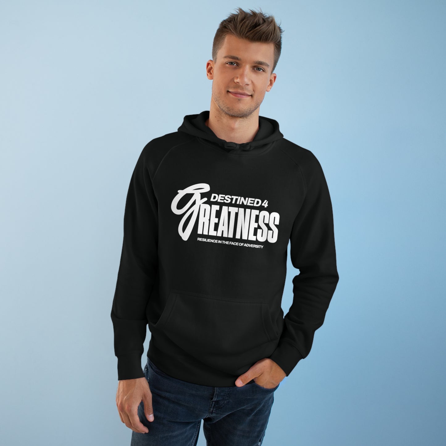 Unisex Destined 4 Greatness Hoodie