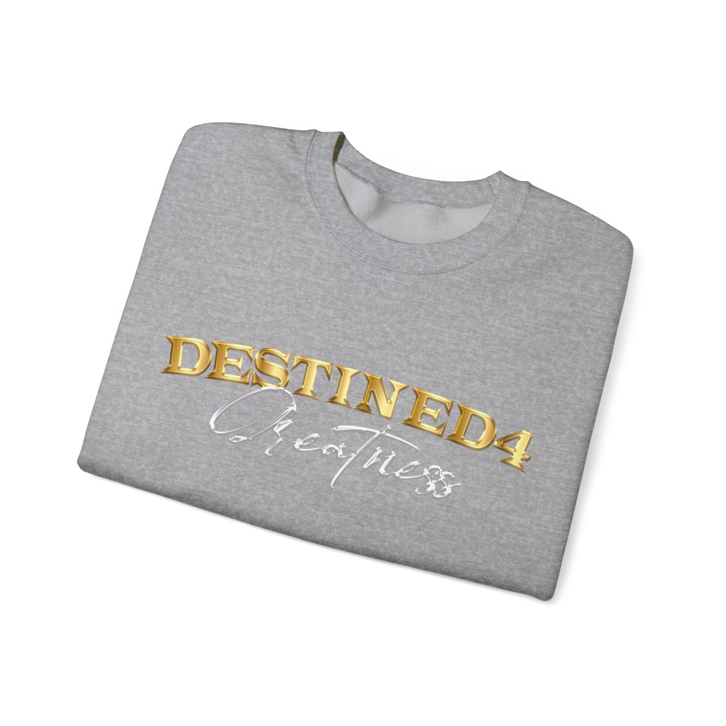 Unisex Destined 4 Greatness Sweatshirt (wht-gld)