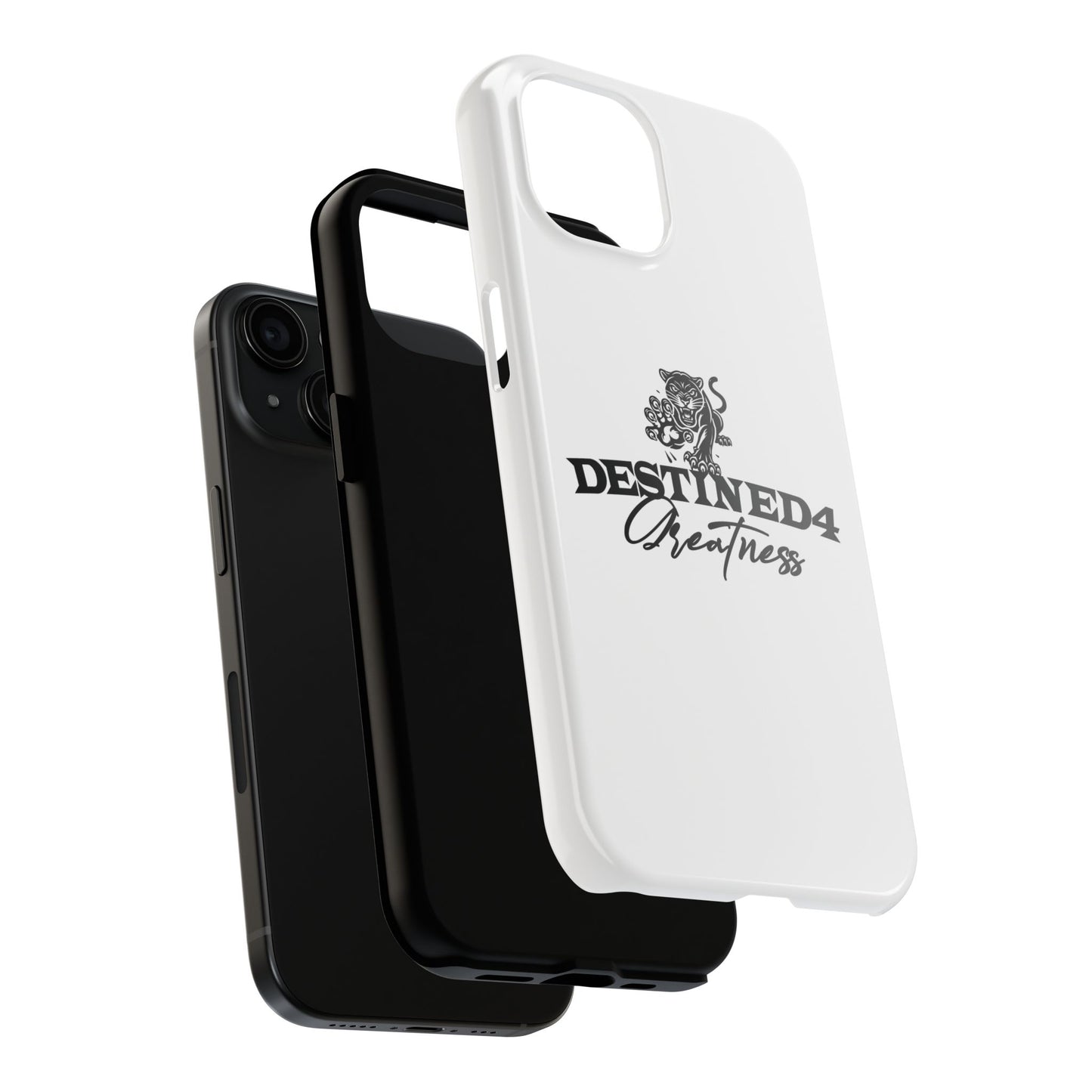 Destined 4 Greatness Tough Phone Cases