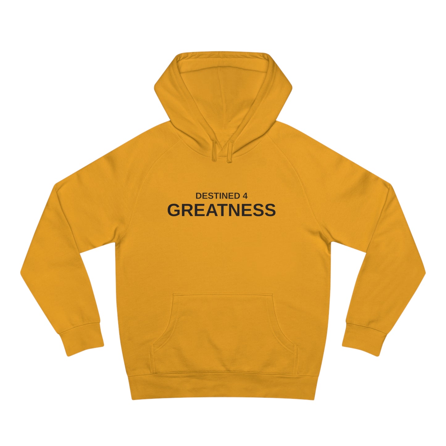 Unisex Destined 4 Greatness Hoodie (black)