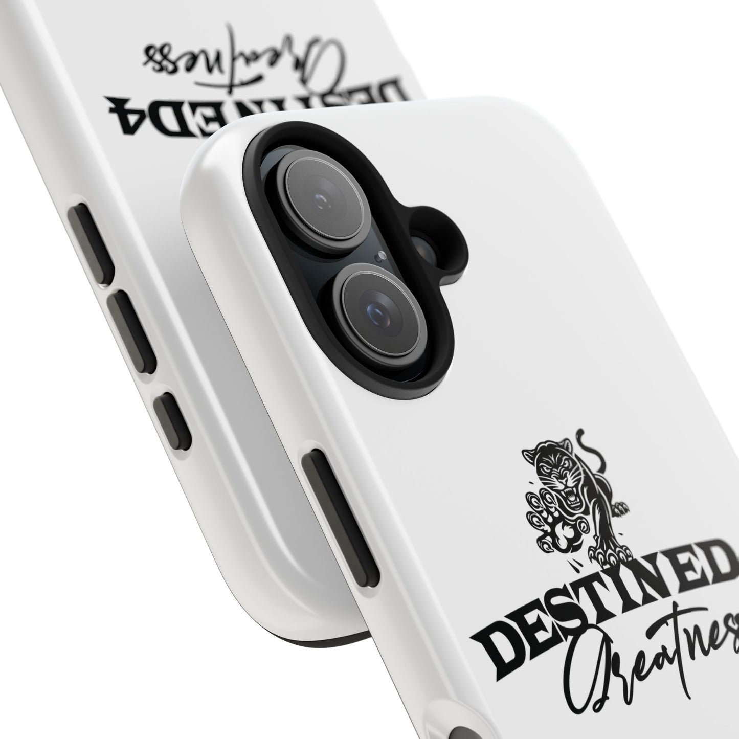 Destined 4 Greatness Tough Phone Cases