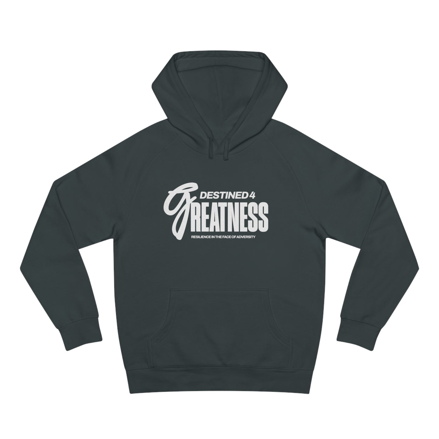 Unisex Destined 4 Greatness Hoodie