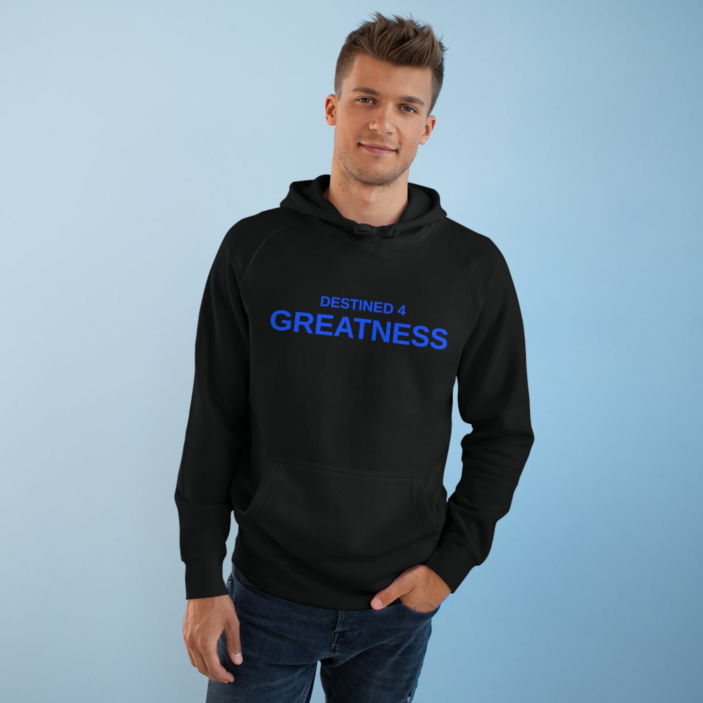 Unisex Destined 4 Greatness Hoodie (blue)