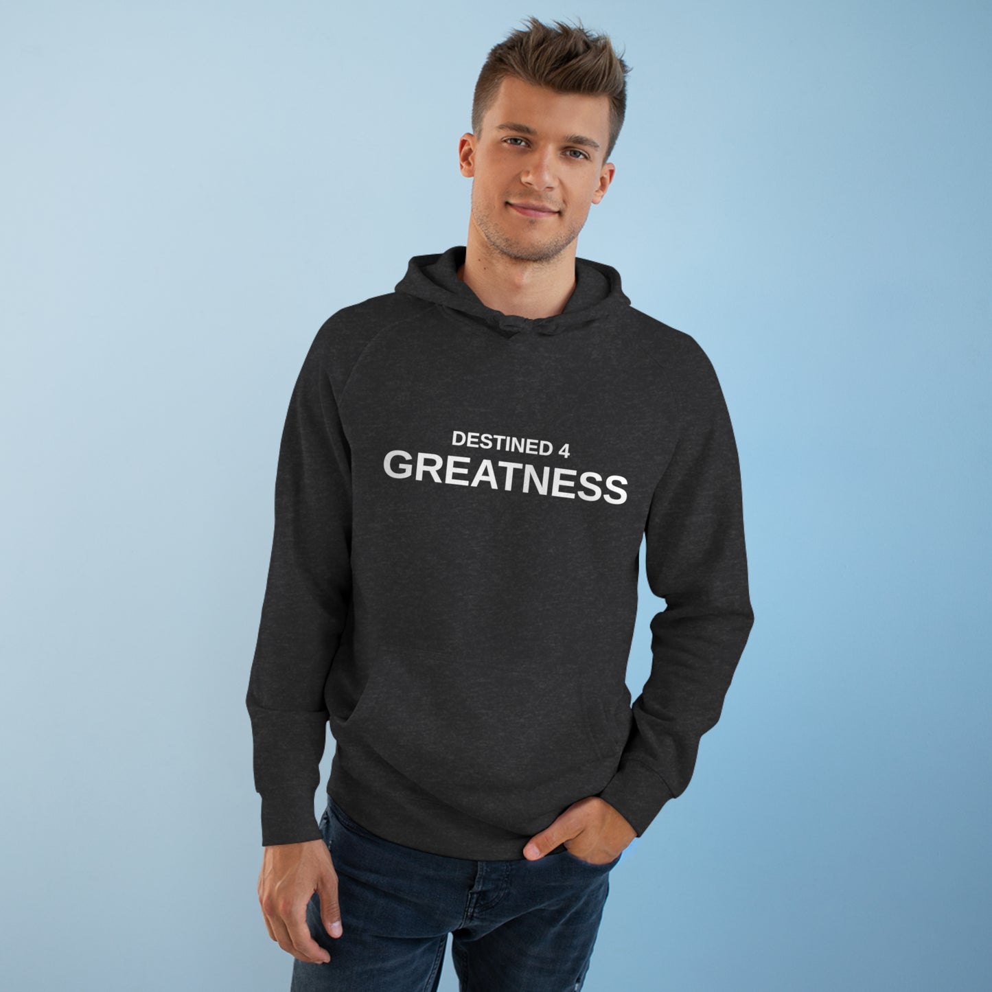 Unisex Destined 4 Greatness Hoodie (white)