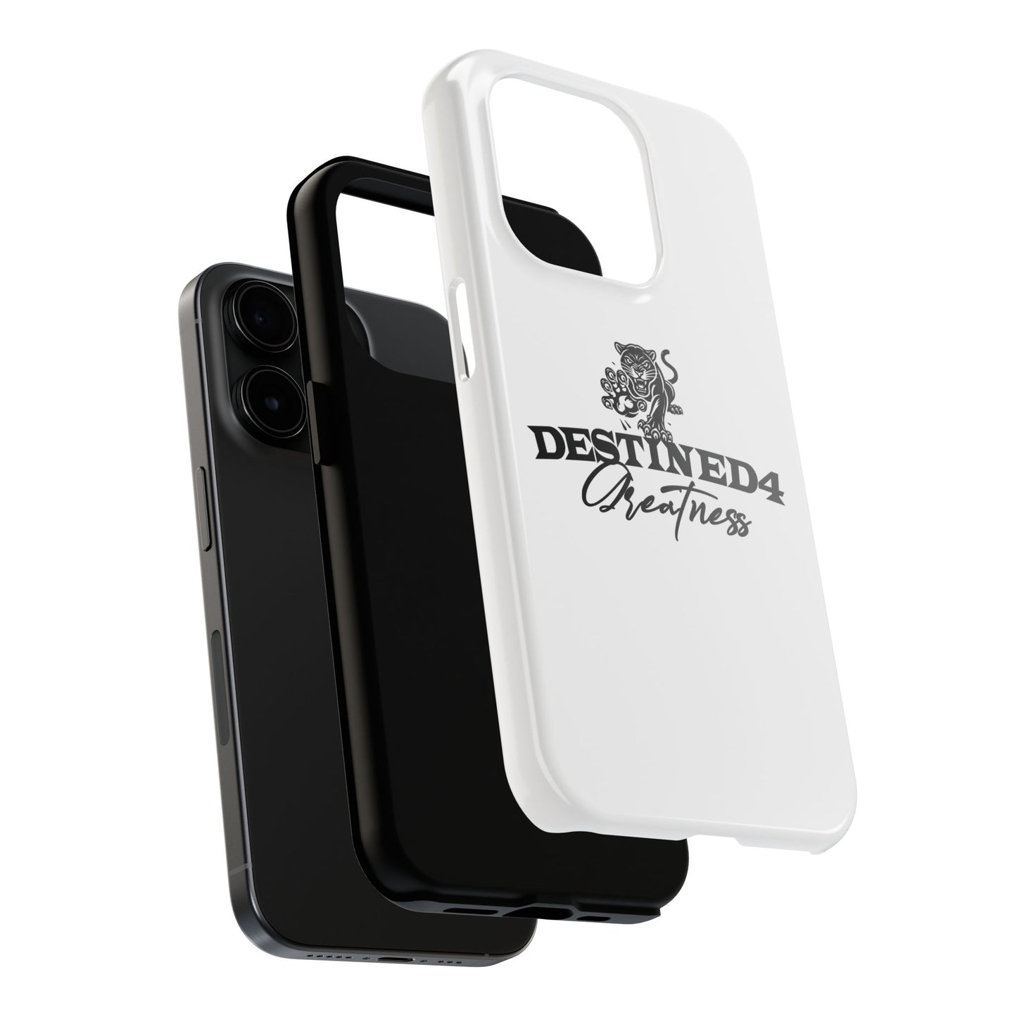 Destined 4 Greatness Tough Phone Cases